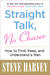 Straight Talk, No Chaser: How to Find, Keep, and Understand a Man (Paperback)