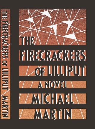 The Firecrackers of Lilliput