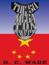 The 50 Megaton Tweet by R.C. Wade The 50 Megaton Tweet by R.C. Wade