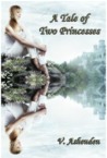 A tale of two princesses