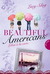 Beautiful Americans - Leben à la carte (Beautiful Americans, #3)