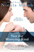 Not The Marrying ...