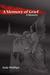 A Memory of Grief (Paperback)
