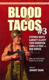Blood & Tacos #3 Blood & Tacos #3