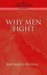 Why Men Fight by Bertrand Russell Why Men Fight by Bertrand Russell