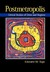 Postmetropolis by Edward W. Soja
