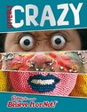 Ripley's Believe It Or Not: Utterly Crazy