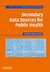 Secondary Data Sources for ...