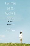 Faith No More: Why People Reject Religion