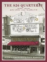 The 826 Quarterly, Volume 8 The 826 Quarterly, Volume 8