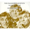 The Unanswered Question: Six Talks at Harvard