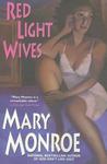 Red Light Wives Red Light Wives
