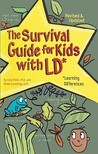 The Survival Guide for Kids with LD: Learning Differences
