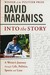 Into the Story: A Writer's ...