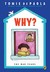 Why?: The War Years (Hardcover)
