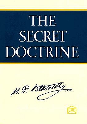 The Secret Doctrine: A Synthesis of Science, Religion, and Philosophy