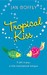 Tropical Kiss