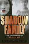 Shadow Family by Miyuki Miyabe