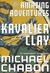The Amazing Adventures of Kavalier & Clay (Hardcover)