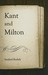Kant and Milton by Sanford Budick