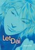 Let Dai, Volume 1
