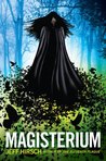 Magisterium by Jeff Hirsch Magisterium by Jeff Hirsch