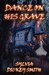 Dance on His Grave by Sylvia Dickey Smith Dance on His Grave by Sylvia Dickey Smith