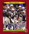 The New England Patriots The New England Patriots