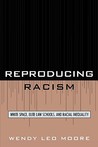 Reproducing Racism: White Space, Elite Law Schools, and Racial Inequality