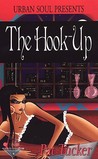 The Hook Up The Hook Up