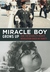 Miracle Boy Grows Up by Ben Mattlin Miracle Boy Grows Up by Ben Mattlin