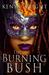 The Burning Bush (Habitat, #2)