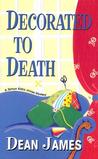 Decorated To Death
