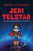 Jeri Telstar and the Bigges...