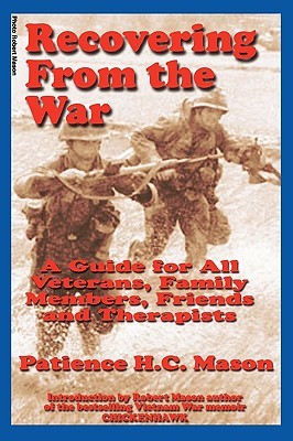 Recovering from the War by Patience Mason