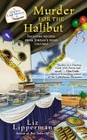Murder for the Halibut (A Clueless Cook Mystery, #3) Murder for the Halibut (A Clueless Cook Mystery, #3)