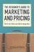 The Designer's Guide to Marketing and Pricing: How to Win Clients and What to Charge Them