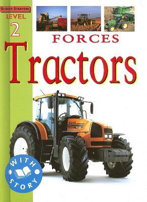 Forces: Tractors Sally Hewitt Forces: Tractors Sally Hewitt