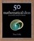 50 Mathematical Ideas You Really Need To Know