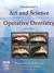 Sturdevant's Art and Science of Operative Dentistry by Theodore Roberson Sturdevant's Art and Science of Operative Dentistry by Theodore Roberson