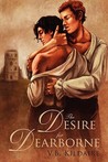 The Desire for Dearborne by V.B. Kildaire The Desire for Dearborne by V.B. Kildaire