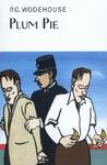 Plum Pie by P.G. Wodehouse