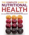The Complete Guide To Nutritional Health