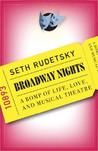 Broadway Nights: A Romp of Life, Love, and Musical Theatre Broadway Nights: A Romp of Life, Love, and Musical Theatre