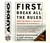 First, Break All The Rules: What The Worlds Greatest Managers Do Differently (Audio CD)