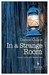 In a Strange Room (Paperback)