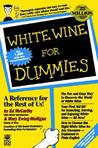 White Wine for Dummies White Wine for Dummies