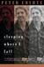 Sleeping Where I Fall by Peter Coyote