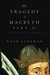 The Tragedy of Macbeth Part...