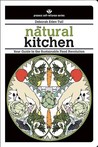 The Natural Kitchen by Deborah Eden Tull